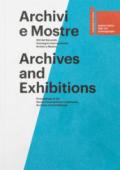 Archivi e mostre. Atti del 2° Convegno internazionale archivi e mostre. Ediz. italiana e inglese