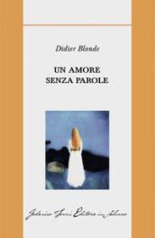 Un amore senza parole