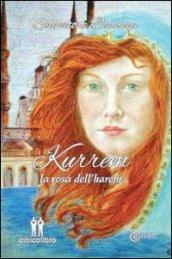 Kurrem. La rosa dell'harem