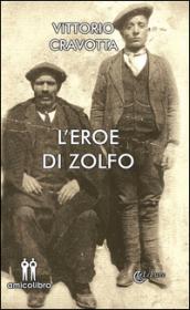 L'eroe di zolfo