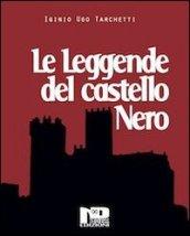 Le leggende del castello nero e altri racconti