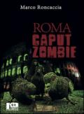 Roma caput zombie