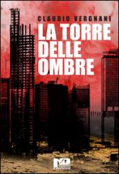 La Torre delle Ombre