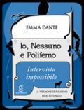 Io, Nessuno e Polifemo. Intervista impossibile