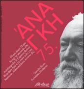 'Ananke. Quadrimestrale di cultura, storia e tecniche della conservazione per il progetto (2015). 75.