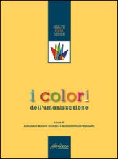 I colori dell'umanizzazione