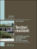 Territori resilienti. Il patrimonio culturale come opportunità per i paesi del sud-est europeo