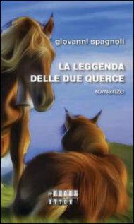 La leggenda delle due querce