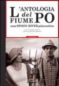 L'antologia del fiume Po. Una spoon river piacentina