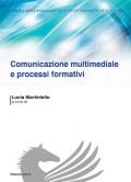 Comunicazione multimediale e processi formativi