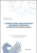 Il sistema delle rappresentazioni quantitative d'azienda. Le rilevazioni amministrativo-contabili