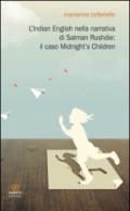 L'Indian english nella narrativa di Salman Rushdie. Il caso «Midnight's children»