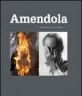 Aurelio Amendola. Fotografo per l'arte e per gli artisti