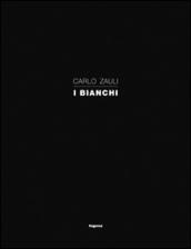 Carlo Zauli. I bianchi. Ediz. illustrata