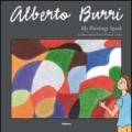 Alberto Burri. My paintings speak