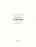 Mario Surbone. Incisi 1968-1978. Apologhi aurei della divisione e dell'unità. Ediz. italiana e inglese