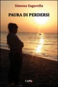 Paura di perdersi