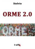 Orme 2.0. Ediz. italiana e inglese