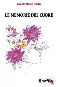 Le memorie del cuore