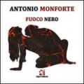 Fuoco nero. Con CD Audio