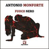 Fuoco nero. Con CD Audio