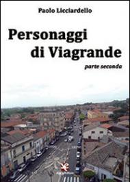 Personaggi di Viagrande. Parte seconda