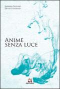 Anime senza luce