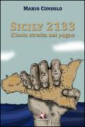 Sicily 2133. L'isola stretta nel pugno