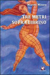 Tre metri sopra Librino