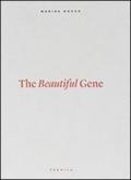 The Beautiful Gene