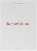 The Beautiful Gene