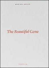The Beautiful Gene