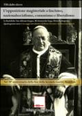 L'opposizione magisteriale a fascismo, nazionalsocialismo, liberalismo e comunismo