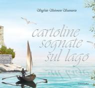 Cartolini sognate sul lago