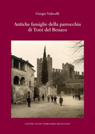 Antiche famiglie di Torri del Benaco