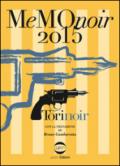 Memonoir 2015. Torinoir