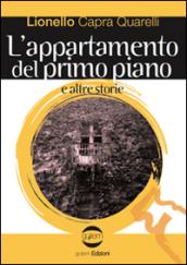 L'appartamento del primo piano e altre storie