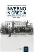 Inverno in Grecia. Guerra, occupazione, Shoah 1940-1944