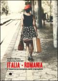Italia-Romania. L'esperienza completa della migrazione