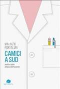 Camici a sud. Sanità e salute all'epoca dell'austerity