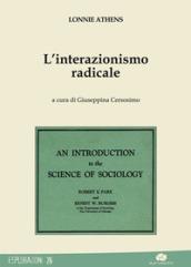 L'interazionismo radicale