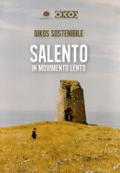 Salento in movimento lento