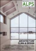 Alps. Architecture clima & design. Ediz. italiana e inglese. 7.