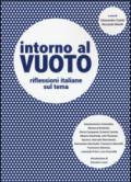 Intorno al vuoto. Riflessioni italiane sul tema