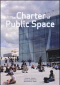 The charter of public space. Ediz. multilingue