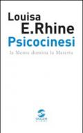 Psicocinesi. La mente domina la materia