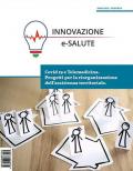 Innovazione e-Salute (2020). Vol. 0: Covid19 e telemedicina. Progetti per la riorganizzazione dell'assistenza territoriale.