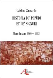 Historia de' populo et de' signuri. Muro Lucano 1860-1915