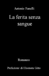 La ferita senza sangue