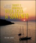 Segreti e meraviglie della costa di Sorrento. Un viaggio in penisola sorrentina